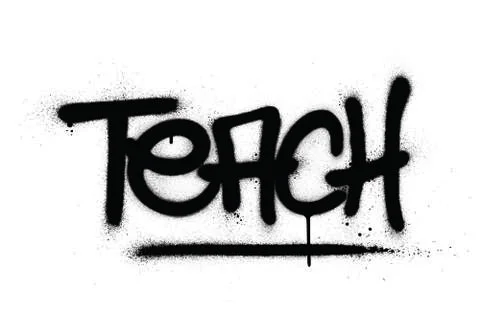 Graffiti teach word sprayed in black over white Illustrazione stock