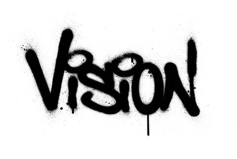 Graffiti vision word sprayed in black over white Stock Illustration