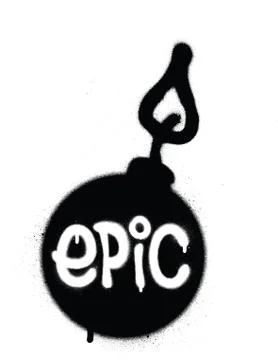 Graffiti white epic word sprayed on a black bomb Stock Illustration