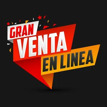 Gran Venta en Linea, Great Online Sale Spanish text, vector design. Stock Illustration