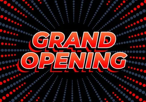 Grand opening. Text effect in 3D look with eye catching colors Stock Illustration
