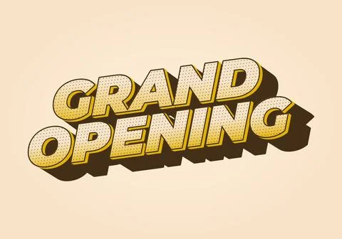 Grand opening. Text effect in 3D look with eye catching colors Illustrazione stock
