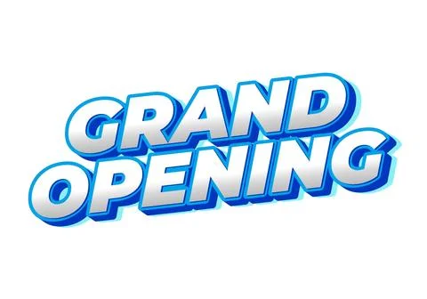 Grand opening. Text effect in 3D look with eye catching colors Illustrazione stock