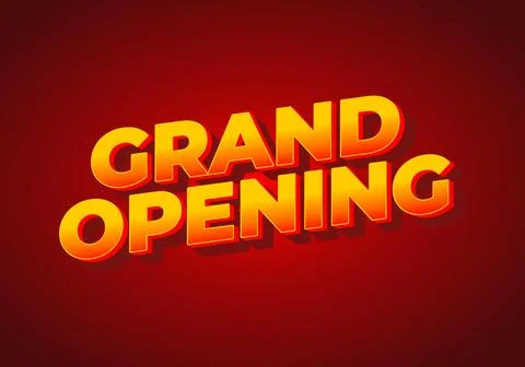 Grand opening. Text effect in 3D look with eye catching colors Illustrazione stock