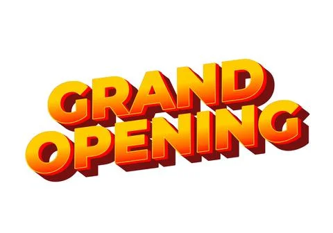 Grand opening. Text effect in 3D look with eye catching colors Stock Illustration