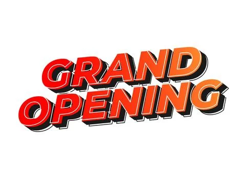 Grand opening. Text effect in 3D look with eye catching colors Illustrazione stock