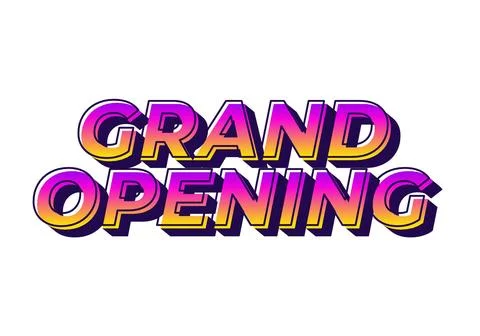 Grand opening. Text effect in 3D look with eye catching colors Illustrazione stock