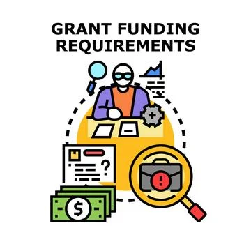 Grant funding requirements concept securing finance document Stock Illustration