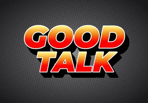 A graphic design featuring the words Good Talk in bold, stylized font with .. 스톡 일러스트