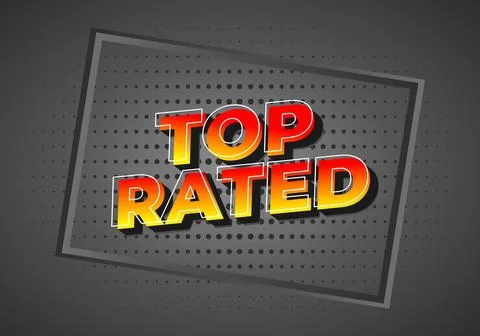 A graphic design featuring the words TOP RATED in bold, colorful letters wi.. Illustrazione stock