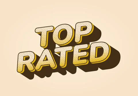 A graphic design featuring the words Top Rated in bold, yellow letters with.. Illustrazione stock