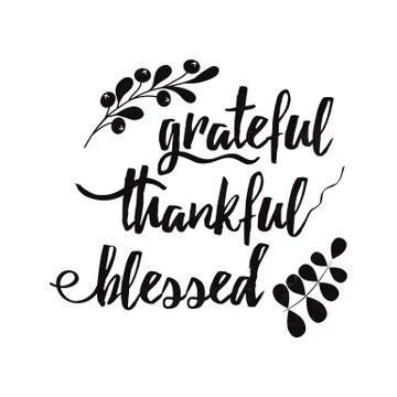 Grateful thankful blessed decorative vector lettering phrase decorated floral Stock Illustration
