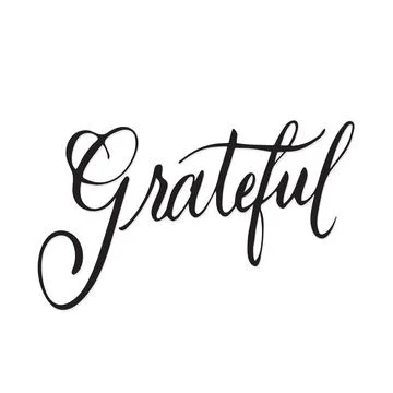 Grateful Thanksgiving vector with an elegant and modern calligraphy. Grateful Stock Illustration