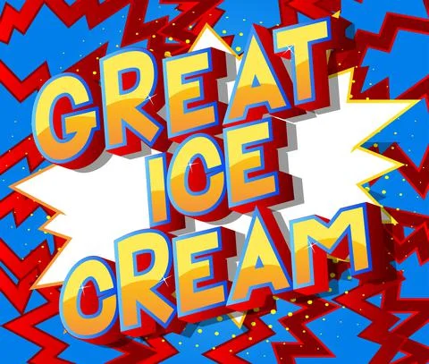 Great Ice Cream text on comic book background. Retro pop art comic style soci Stock Illustration