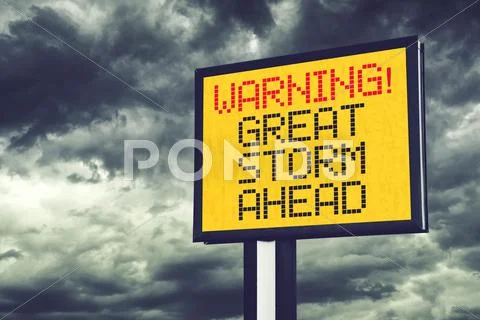 Great Storm Ahead Warning Sign