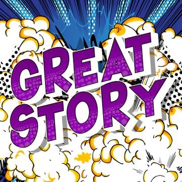 Great Story - Vector illustrated comic book style phrase. 스톡 일러스트