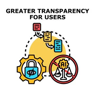 Greater transparency for users fostering data protection and ethical ai Illustrazione stock