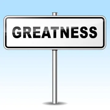 Greatness sign Stock Illustration