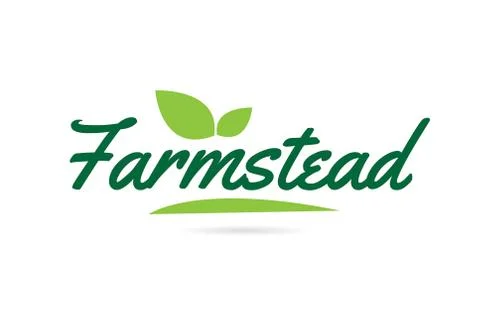 Green leaf Farmstead hand written word text for typography logo design Stock Illustration