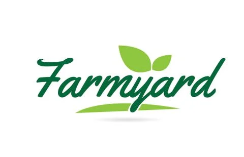 Green leaf Farmyard hand written word text for typography logo design Stock Illustration