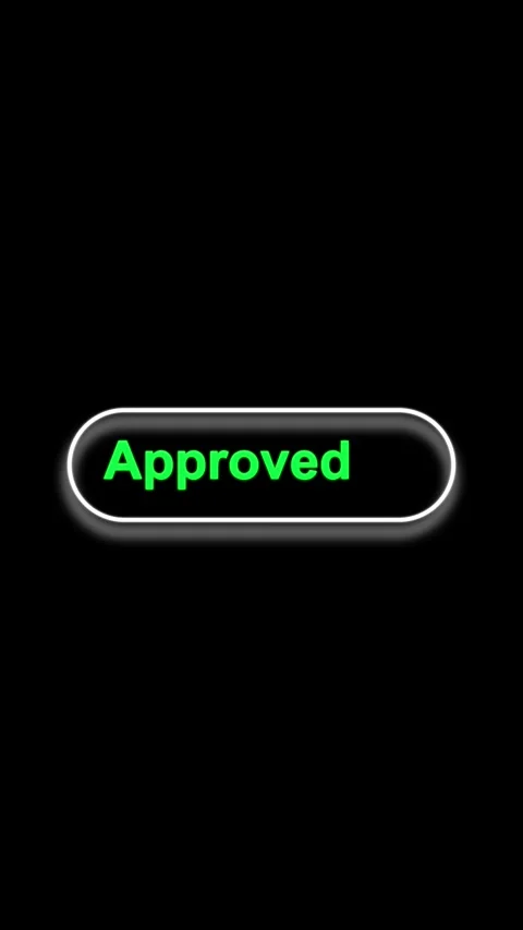 Green Neon " Approved" Button with White Outline on Black Background approv.. Stock Footage 337459190