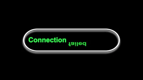 Green Neon Text " Connection failed" Inside a Rounded Rectangular Button on.. 스톡 동영상 321583407