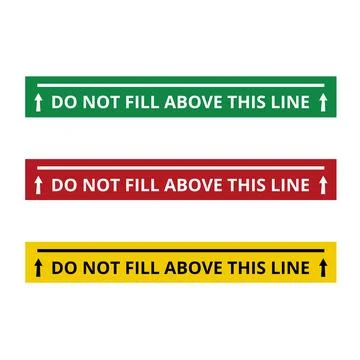 Green, red and yellow do not fill above this line signs isolated Ilustração Stock