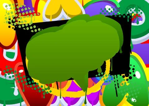Green Speech Bubble Graffiti with abstract elements Background. Urban paint.. Stock Illustration