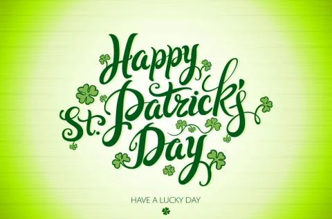 Green Vector Happy Saint Patricks Day design. lettering typography. Hand sket Stock Illustration