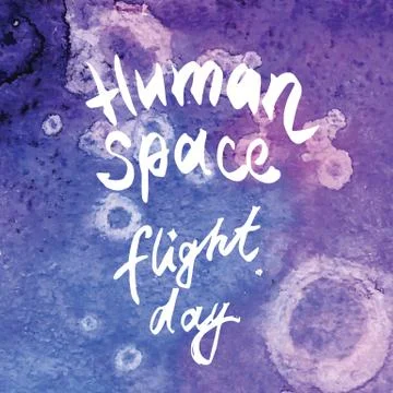 Greeting card of the Human Space Flight day Stock Illustration