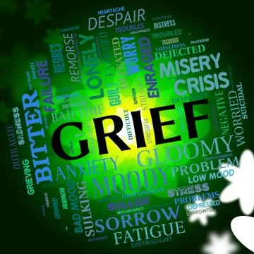 Grief Word Indicates Broken Hearted And Angst Stock Illustration