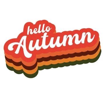 Groovy Hello Autumn vector text isolated on transparent background. POP art Stock Illustration