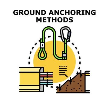 Ground anchoring methods for engineering and construction safety Stock Illustration
