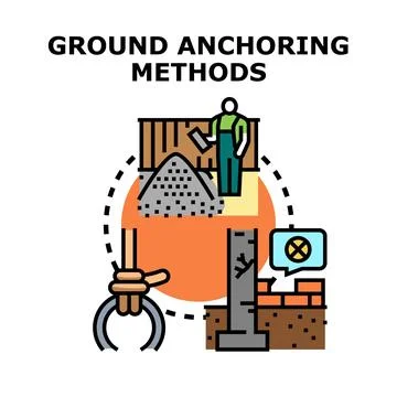 Ground anchoring methods for secure construction foundation Stock Illustration