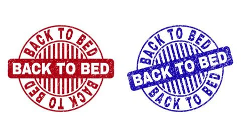 Grunge BACK TO BED Scratched Round Stamps Stock Illustration