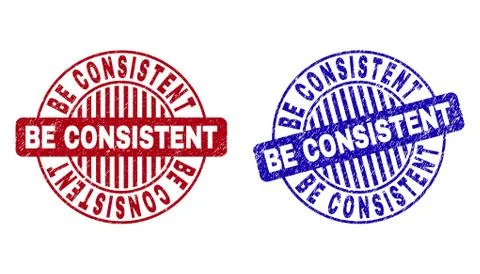 Grunge BE CONSISTENT Textured Round Stamps イラスト素材