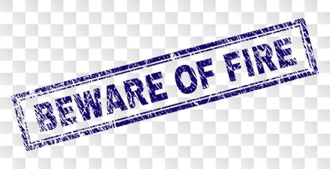 Grunge BEWARE OF FIRE Rectangle Stamp Illustrazione stock