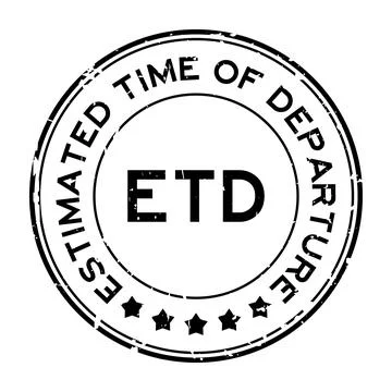Grunge black ETD estimated time of departure word round rubber seal stamp on  Stock-Illustration