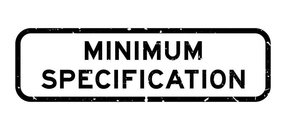 Grunge black minimum specification word square rubber seal stamp on white b.. Stock Illustration