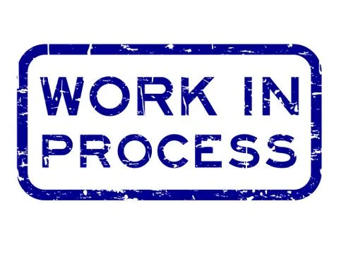 Grunge blue work in process square rubber seal stamp on white background 스톡 일러스트