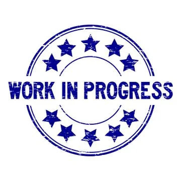 Grunge blue work in process with star icon round rubber seal stamp on white b Illustrazione stock