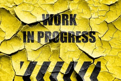 Grunge cracked Work in progress sign Stock Illustration