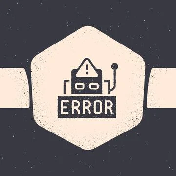 Grunge Error in the operation program of the robot icon isolated on grey Stock Illustration