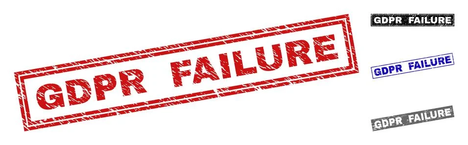 Grunge GDPR FAILURE Scratched Rectangle Stamps Stock Illustration