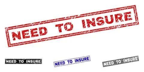 Grunge NEED TO INSURE Textured Rectangle Stamp Seals Stock Illustration
