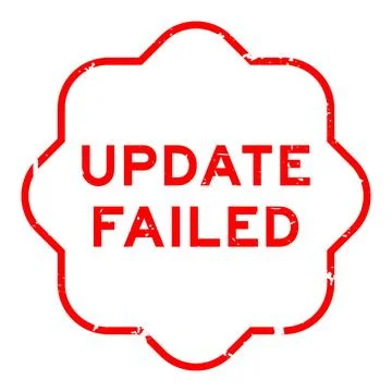 Grunge red update failed word rubber seal stamp on white background Ilustración de archivo