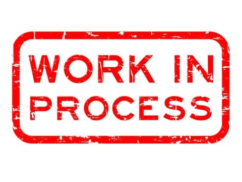 Grunge red work in process square rubber seal stamp on white background Stock Illustration