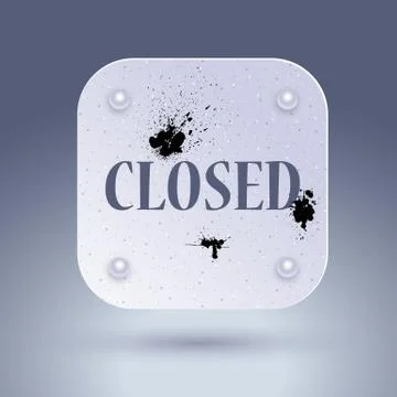 Grunge template CLOSED. For user interfaces or shops Stock Illustration