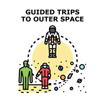 Guided trips to outer space for exploration and tourism Stock Illustration