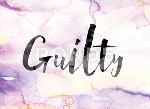 Guilty Colorful Watercolor And Ink Word Art